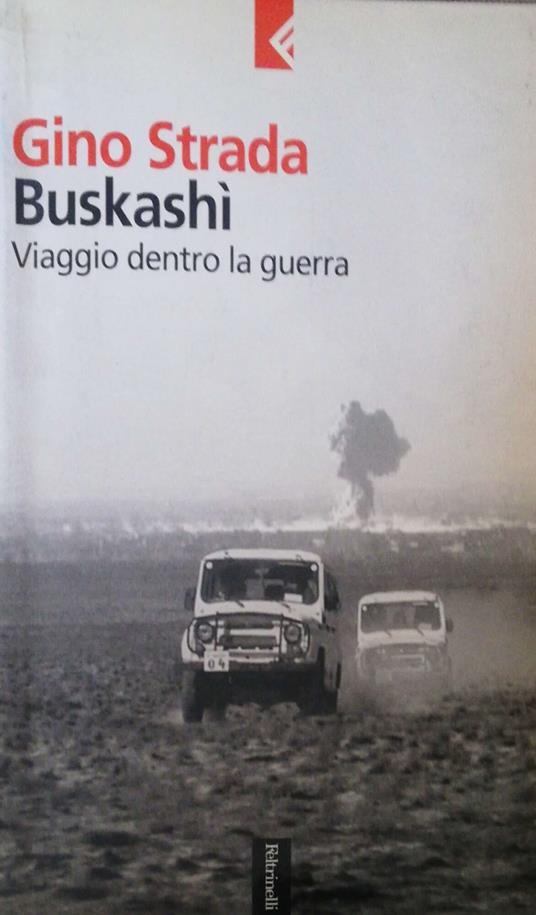 Buskashì, viaggio dentro la guerra - Gino Strada - copertina