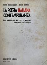 La poesia italiana contemporanea. Dal Carducci ai giorni nostri