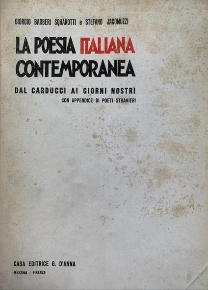 La poesia italiana contemporanea. Dal Carducci ai giorni nostri - copertina