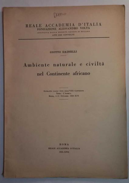 Ambiente naturale e civiltà nel continente africano (Estratto) - Giotto Dainelli - copertina