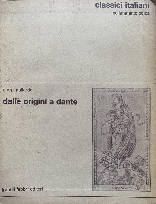 Dalle origini a Dante - Piero Gallardo - copertina