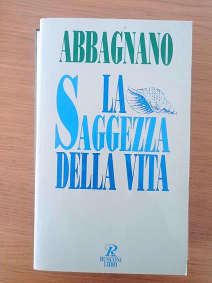 La saggezza della vita - Nicola Abbagnano - copertina