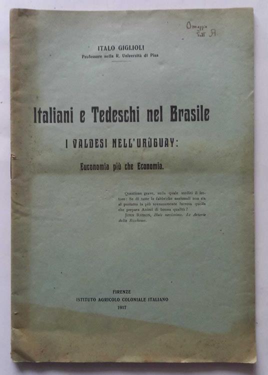 Italiani e tedeschi nel Brasile, i valdesi nell'Uruguay. (Estratto) - copertina