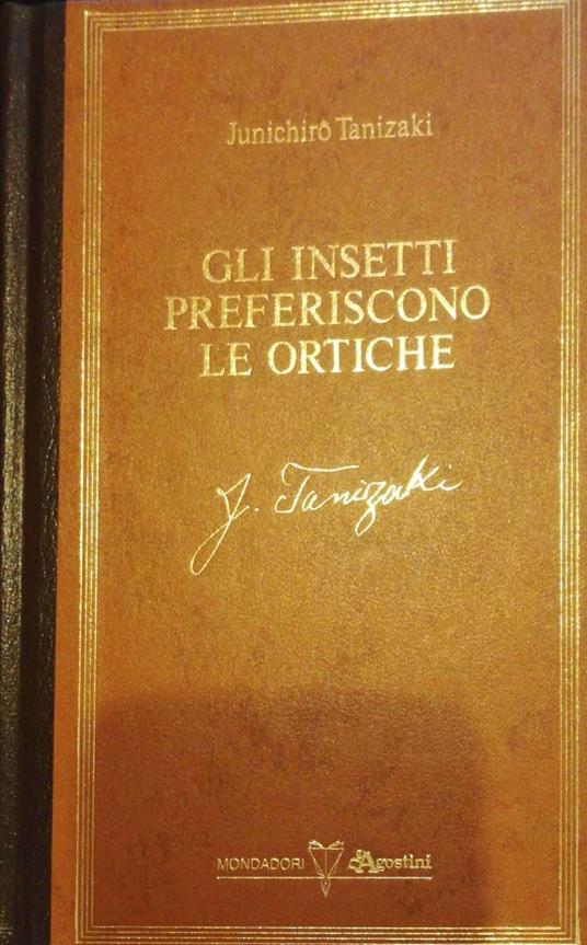 Gli insetti preferiscono le ortiche - Junichiro Tanizaki - copertina