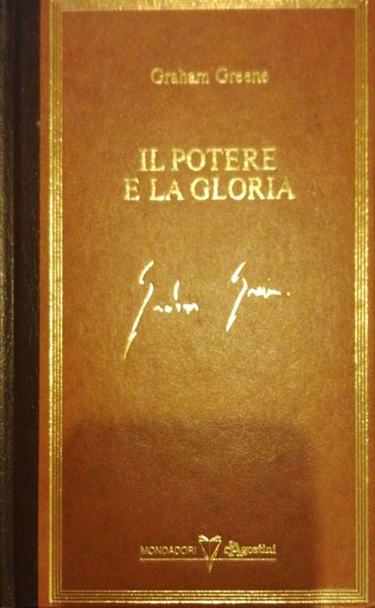 Il potere e la gloria - Graham Greene - copertina