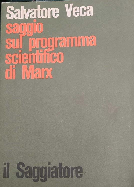 Saggio sul programma scientifico di Marx - Salvatore Veca - copertina