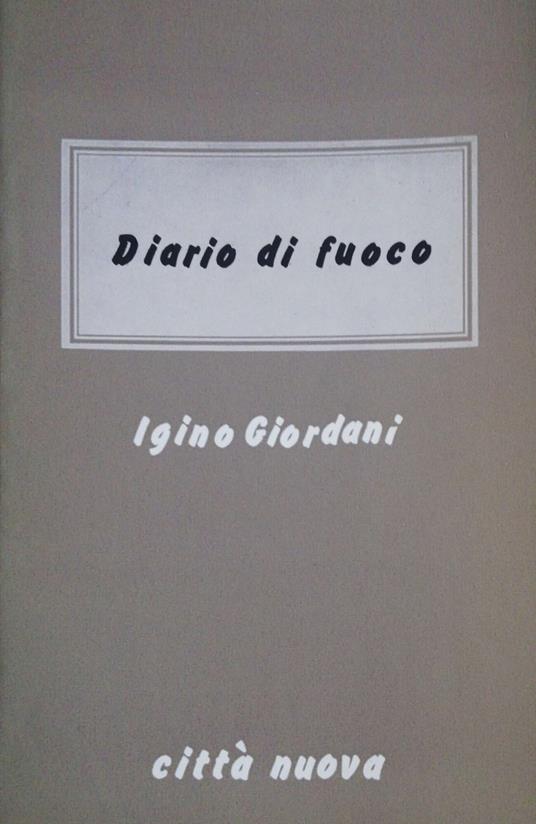 Diario di fuoco - Igino Giordani - copertina