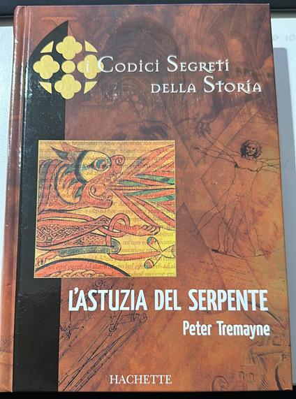 L' astuzia del serpente - Peter Tremayne - copertina