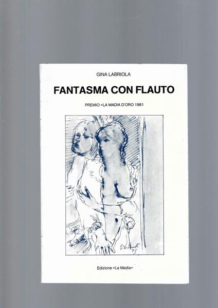 Fantasma Con Flauto - Gina Labriola - copertina