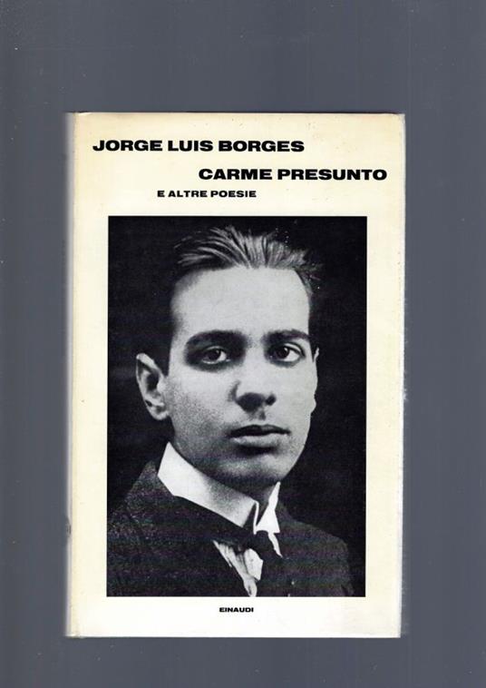 Carme Presunto E Altre Poesie - Jorge Luis Borges - copertina