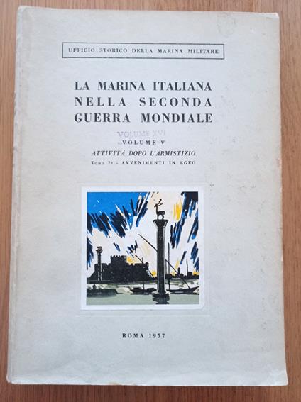 La marina italiana nella seconda guerra mondiale Vol. V - copertina