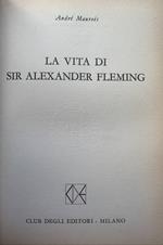 La vita di Sir Alexander Fleming