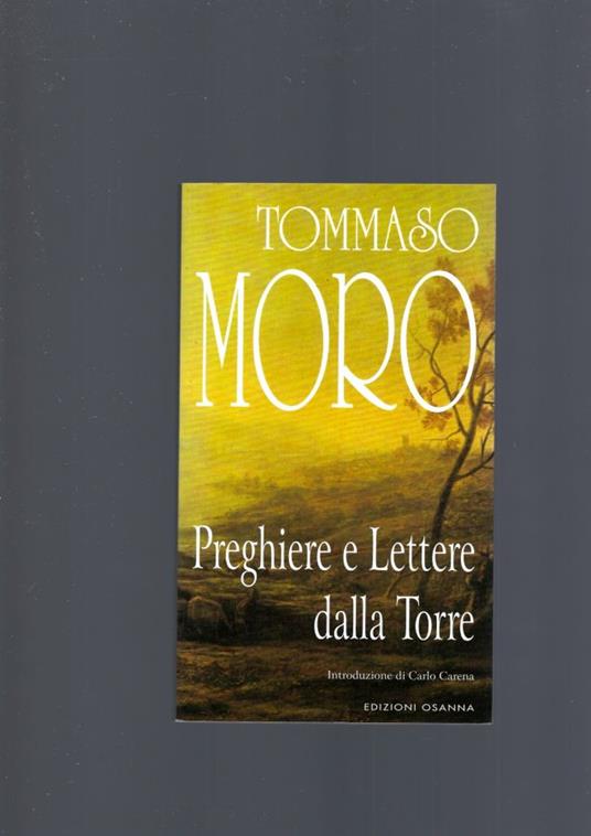 Preghiere E Lettere Dalla Torre - Tommaso Moro - copertina