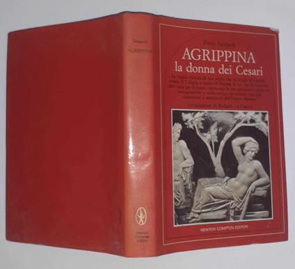 Giulia Agrippina. La donna dei Cesari - Furio Sampoli - copertina