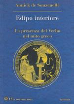 Edipo interiore. La presenza del verbo nel mito greco