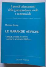 Le Garanzie Atipiche. Volume I