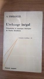 L' échange inégal