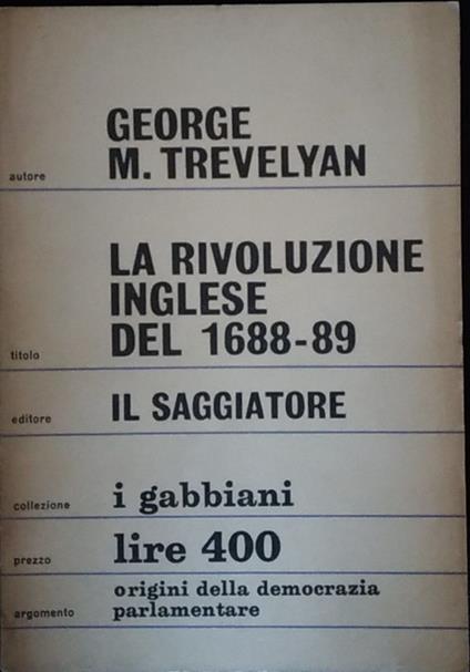 La Rivoluzione inglese del 1688 - 89 - George M. Trevelyan - copertina