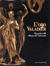 L' oro di Valadier. Un genio nella Roma del Settecento - Alvar González-Palacios - copertina