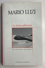 La ferita nell'essere