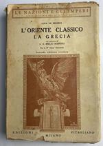 L' oriente classico. La Grecia