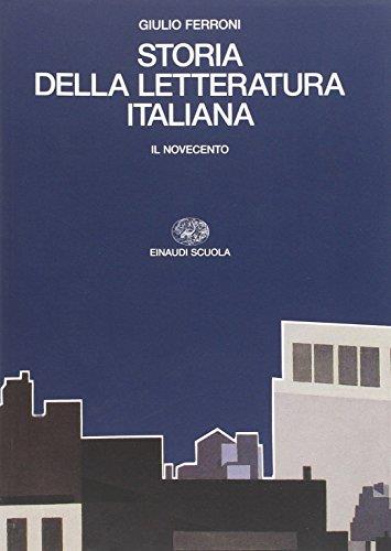 Storia della letteratura italiana. Per i Licei e gli Ist. Magistrali. Il Novecento (Vol. 4) - Giulio Ferroni - copertina