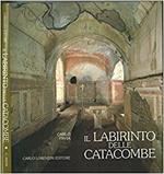 Il Labirinto Delle Catacombe