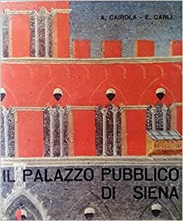 Il palazzo pubblico di Siena - copertina