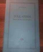 Sull'Athos. Tracce di una via filosofica