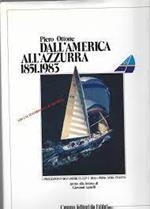 Dall'America all'Azzurra: 1851.1983