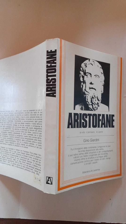 Aristofane. La vita il pensiero e le opere - Gino Giardini - copertina