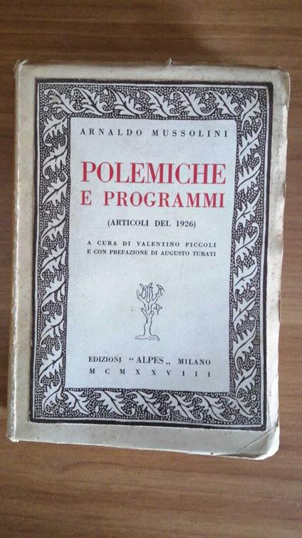 Polemiche e programmi (articoli del 1926) - Arnaldo Mussolini - copertina
