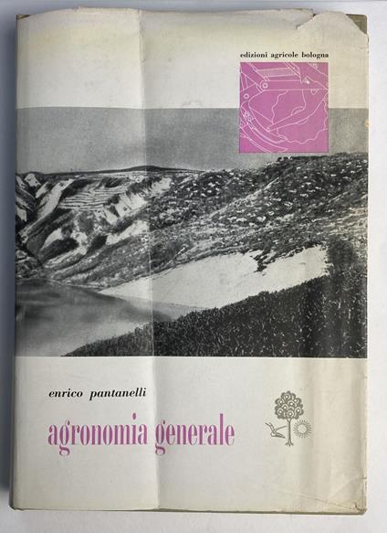 Agronomia generale - Enrico Pantanelli - copertina