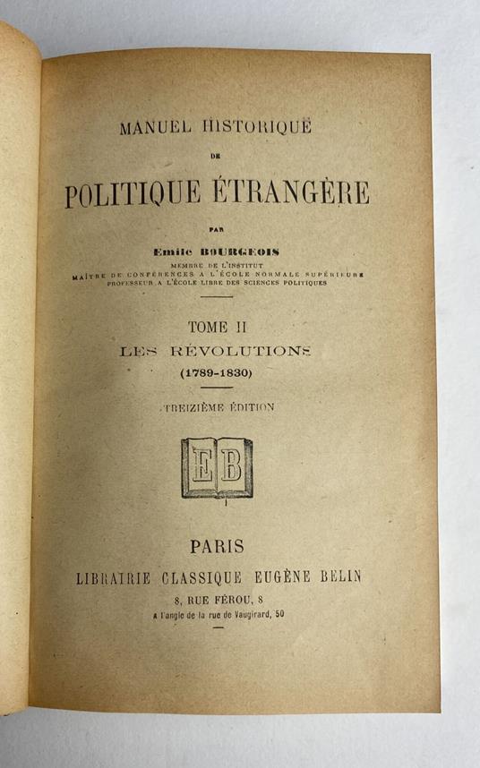 Manuel Historique De Politique Etrangere: Tome II: Les Revolutions (1789-1830) - Emile Bourgeois - copertina