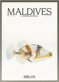 Maldives. La genesi co - Fabio Santagiuliana - copertina