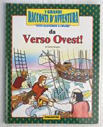 I grandi racconti d'avventura. (6 volumi) L'isola del tesoro, la freccia nera, Odissea, Rob Roy, il puledro nero, verso ovest!