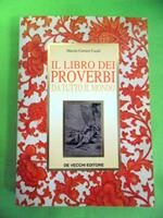 Il libro dei proverbi da tutto il mondo