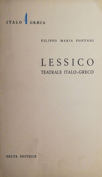 Lessico teatrale Italo-Greco - Filippomaria Pontani - copertina