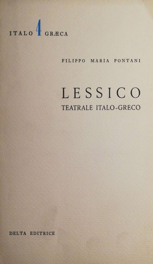 Lessico teatrale Italo-Greco - Filippomaria Pontani - copertina