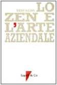 Lo zen e l'arte aziendale