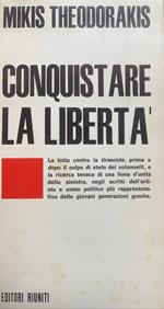 Conquistare la libertà