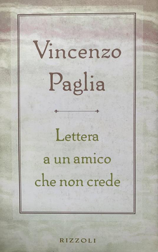 Lettera a un amico che non crede - Vincenzo Paglia - copertina