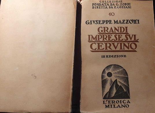 Grandi imprese sul Cervino - Giuseppe Mazzoni - copertina