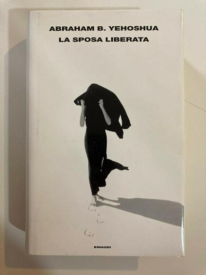 La sposa liberata - Abraham B. Yehoshua - copertina