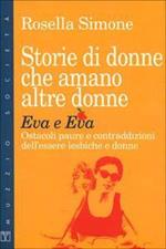 Eva e Eva : storie di donne che amano altre donne