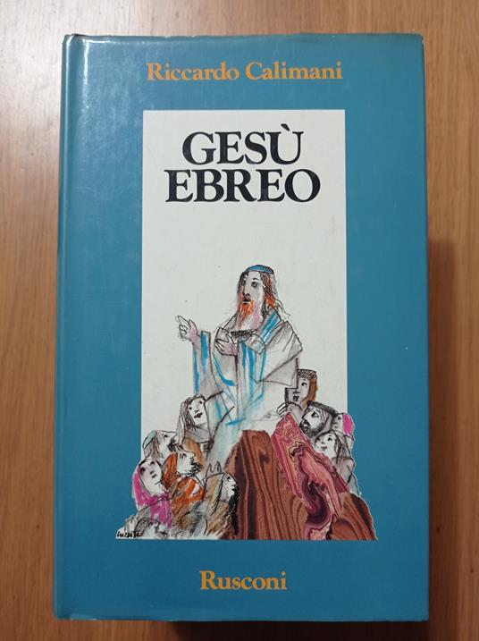 Gesù ebreo - Riccardo Calimani - copertina