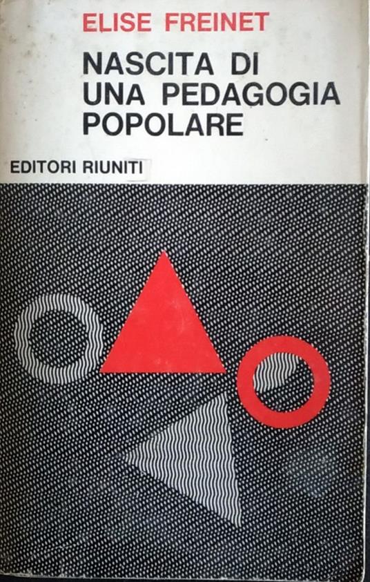 Nascita di una pedagogia popolare - Elise Freinet - copertina