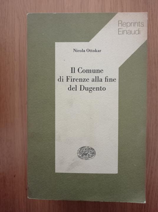 Il Comune di Firenze alla fine del Dugento - Nicola Ottokar - copertina