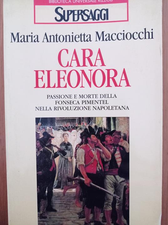 Cara Eleonora - M. Antonietta Macciocchi - copertina