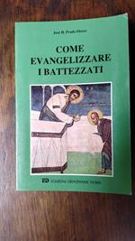 Come evangelizzare i battezzati